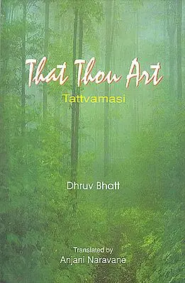 That Thou Art: Tattvamasi