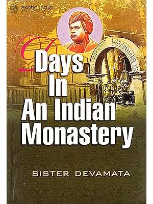 Days In An Indian Monastery