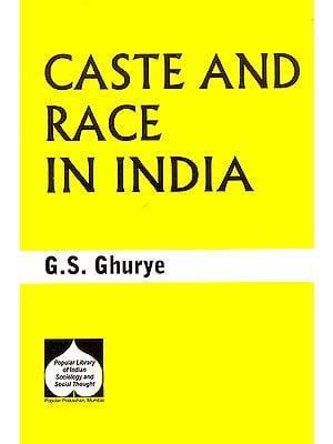 Caste and Race In India