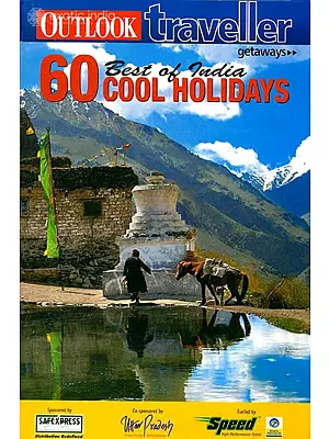 Best of India: 60 Cool Holidays
