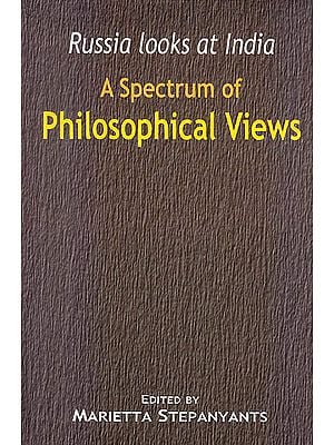 A Spectrum of Philosophical Views (Russia looks at India)