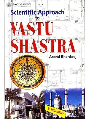Scientific Approach to Vastu Shastra