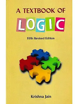 A Textbook of Logic (5th Revised edition)
