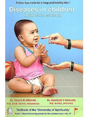 Diseases in Children: Ayurvedic Concept