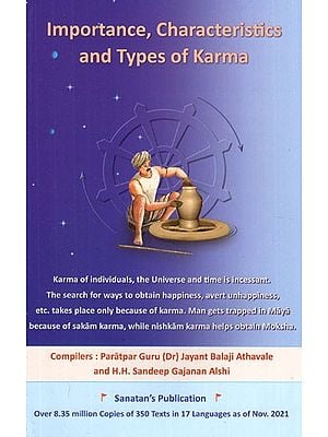 Importance, Characteristics and Types of Karma