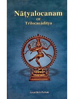 Natyalocanam of Trilocanaditya