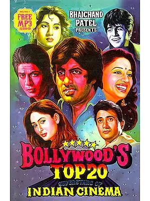 Bollywoods’s Top 20: Superstars of Indian Cinema(With CD)