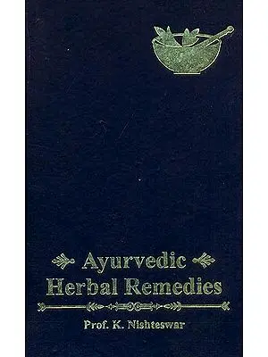 Ayurvedic Herbal Remedies (For Students and Practitioners)