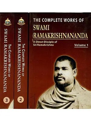 The Complete Works of Swami Ramakrishnananda (A Direct of Disciple of Sri Ramakrishna) (Set of 3 Volumes)