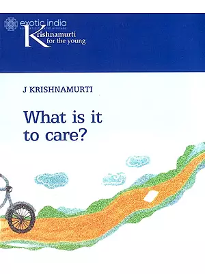 What is it to Care?