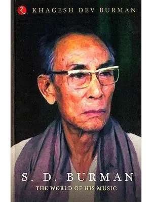 S.D. Burman (The World of His Music)