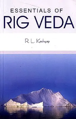 Essentials of Rig Veda (Sanskrit Text with Transliteration and English Translation)