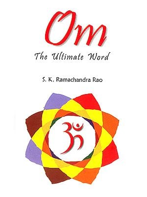 OM: The Ultimate Word