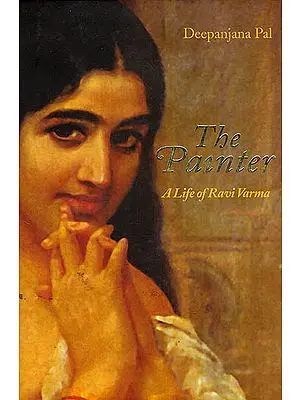 The Painter (A Life of Ravi Varma)