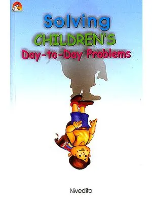 Solving Children's Day-to-Day Problems