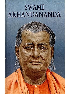 Swami Akhandananda (An Apostle of Sri Ramakrishna)
