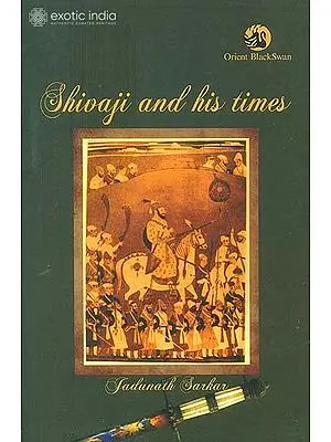 Shivaji and His Times