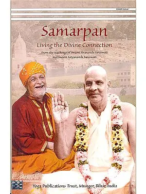Samarpan (Living The Divine Connection)