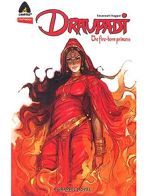 Draupadi: The Fire Born Princess (Comic)