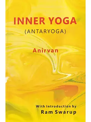 Inner Yoga (Antaryoga)