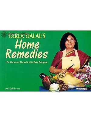 Home Remedies (For Common Ailments with Easy Recipes)