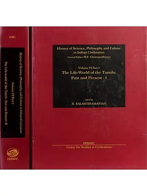 The Life World of the Tamils: Past and Present in Two Volumes (Set of 2 Volumes)