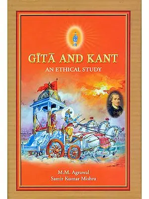Gita and Kant: An Ethical Study