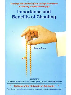 Importance and Benefits of Chanting