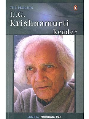 The Penguin U.G. Krishnamurti Reader