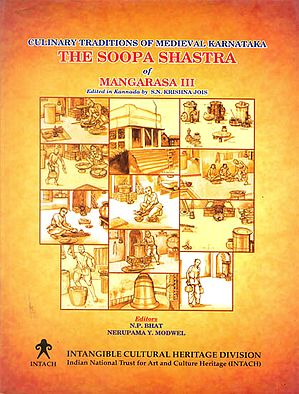 The Soopa Shastra of Mangarasa III: Culinary Traditions of Medieval Karnataka