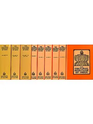 The Cultural Heritage of India (Set of 9 Volumes)