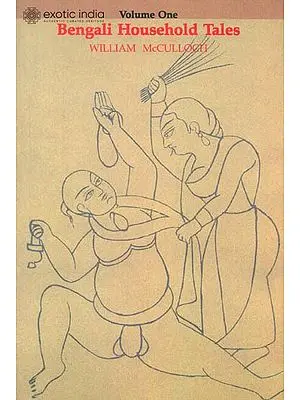 Bengali Household Tales (Volume I)