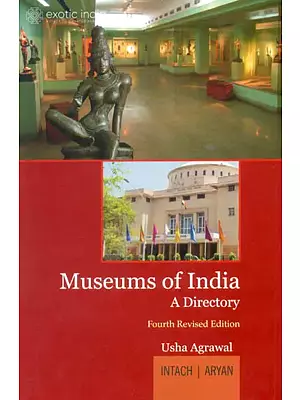 Museums of India: A Directory