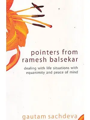Pointers From Ramesh Balsekar
