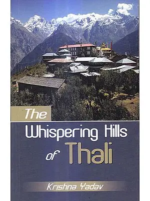 The Whispering Hills of Thali