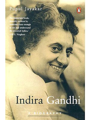 Indira Gandhi (A Biography)