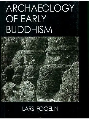 Archaeology of Early Buddhism