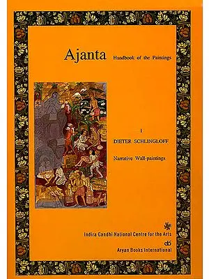Ajanta- Handbook of The Paintings: Narrative Wall- Paintings (Set of 3 Volumes)