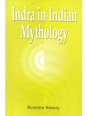 Indra in Indian Mythology (An Old and Rare Book)