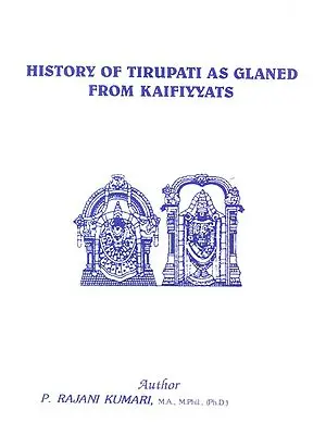 History of Tirupati As Glaned From Kaifiyyats
