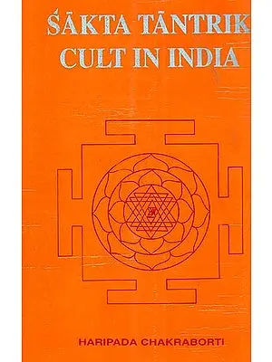 Sakta Tantrik Cult In India - An Old Book