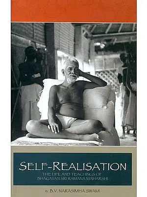 Self Realization (Life & Teachings of Ramana Maharshi)