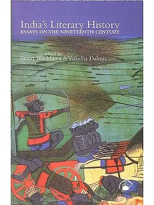 India’s Literary History (Essays on the Nineteenth Century)