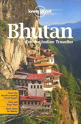 Bhutan For the Indian Traveller