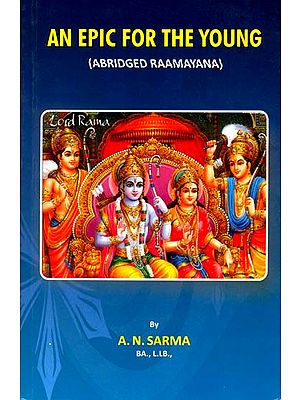 An Epic For The Young (Abridged Raamayana)