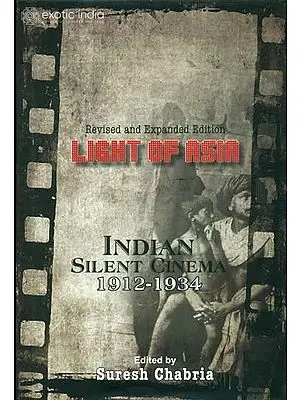 Light of Asia (Indian Silent Cinema 1912-1934)