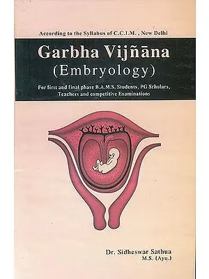 Garbha Vijnana (Embryology) (Sanskrit Text with Transliteration and English Translation)