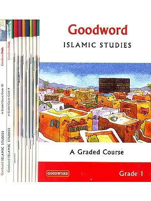 Goodword Islamic Studies: A Graded Course (Set of 10 Books)