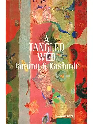 A Tangled Web  (Jammu & Kashmir)