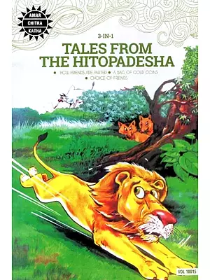 Tales From The Hitopadesha (How Friedns Are Parted, A Bag of Gold Coins, Choice of Friends) (Comic Book)